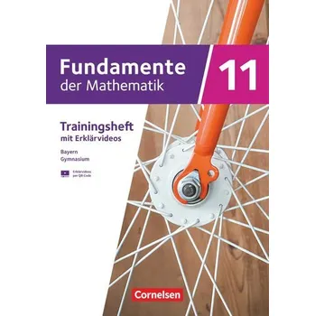 Učebnice Fundamente der Mathematik 11. Jahrgangsstufe. Bayern - Trainingsheft mit Medien - Zappe, Wilfried