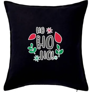Polštář Hohoho nápis - Polštář 50x50 - 50x50 - Pouze potah ( Černá )