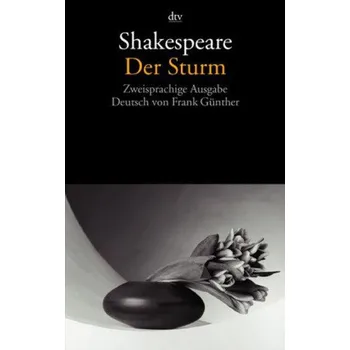 Cizojazyčná kniha Der Sturm, Englisch-Deutsch - William Shakespeare