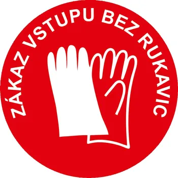 Zákaz vstupu bez rukavice - červená