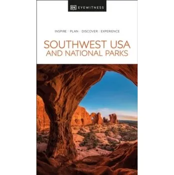 Cestování DK Eyewitness Southwest USA and National Parks -