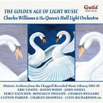 Zahraniční hudba CD Charles Williams: The Golden Age Of Light Music 2015
