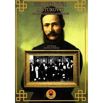 Ľudovít Štúr a štúrovci - Ján Seman, Radoslav Žgrada