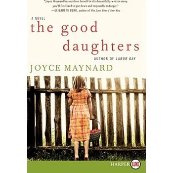 Good Daughters Large Print – Joyce Maynard (EN)