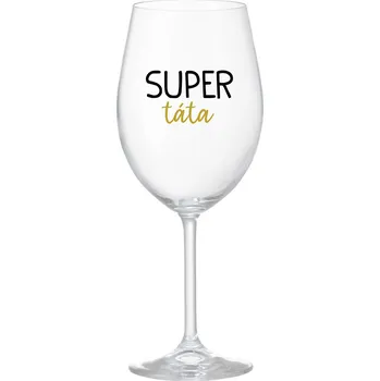 Sklenice SUPER TÁTA - čirá sklenice na víno 350 ml
