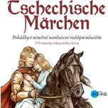 Tschechische Märchen, audiokniha