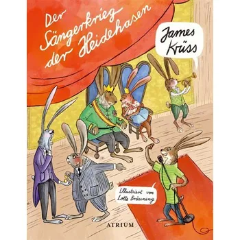 Pohádka Der Sängerkrieg der Heidehasen - Krüss, James