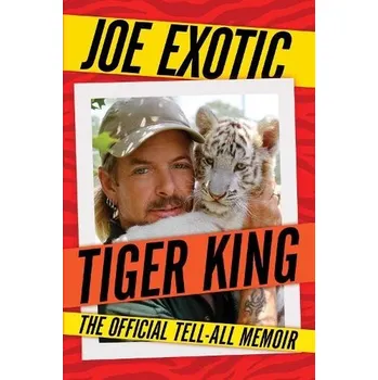 Cizojazyčná kniha Tiger King - Exotic, Joe