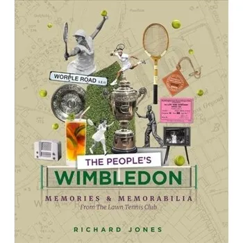 The People's Wimbledon - Jones Richard