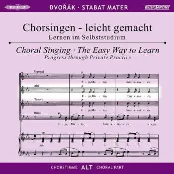 Zahraniční hudba 2CD Antonín Dvořák: Chorsingen Leicht Gemacht - Antonin Dvorak: Stabat Mater (alt) 2022