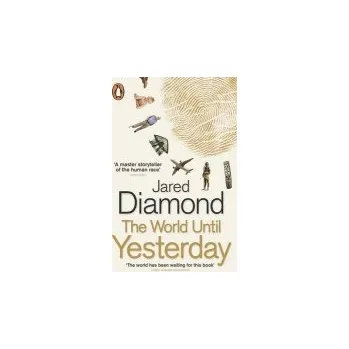 Cestování World Until Yesterday - Diamond, Jared