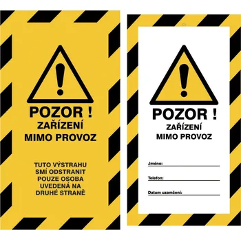 Obalový materiál Informační visačka – POZOR, ZAŘÍZENÍ MIMO PROVOZ, 60 × 110 mm