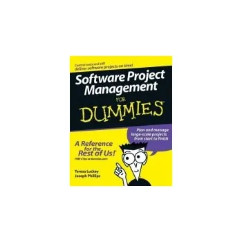 Software Project Management For Dummies - Luckey, Teresa a Phillips, Joseph