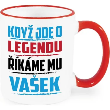 Hrnek - Když jde o legendu, říkáme mu Vašek Barva: Červená