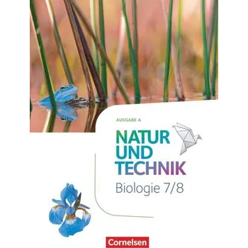 Cizí jazyk Natur und Technik 7./8. Schuljahr: Biologie - Ausgabe A - Schülerbuch - Austenfeld, Ulrike