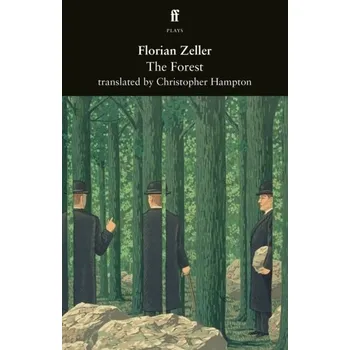 The Forest - Zeller, Florian (Author)