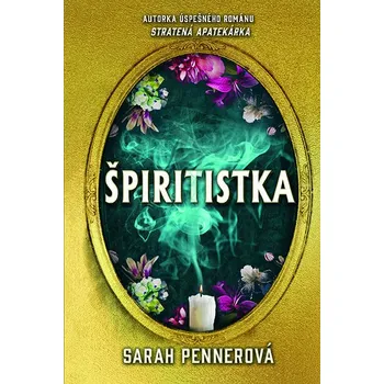 Špiritistka - Sarah Penner