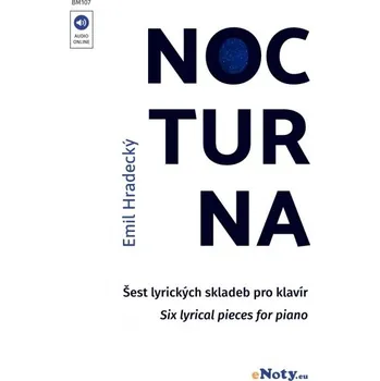 NOCTURNA a Audio Online est lyrickch skladeb pro klavr od Emila Hradeckho 1490819