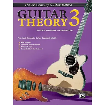 21st Century Guitar Theory 3 - The Most Complete Guitar Course Available - noty pro kytaru 642422