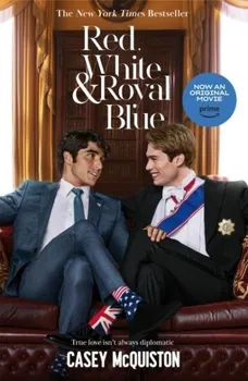 Red, White & Royal Blue: Movie Tie-In Edition - Casey McQuiston [EN] (2023, brožovaná)