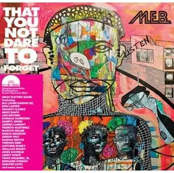 Zahraniční hudba LP M.E.B. (Miles Electric Band): That You Not Dare To Forget CLR 2023 RSD Rsd 2023 Opaque Pink Vinyl