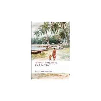 Cizojazyčná kniha South Sea Tales - Stevenson, Robert Louis