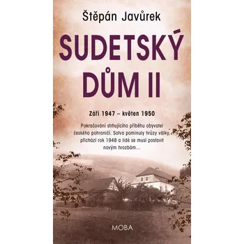 Sudetský dům II - Štěpán Javůrek (2023, pevná), e-kniha