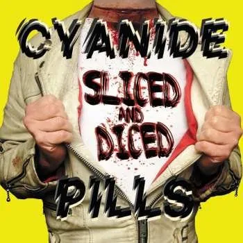 Zahraniční hudba CD Cyanide Pills: Sliced And Diced DIGI 2017 Digipack