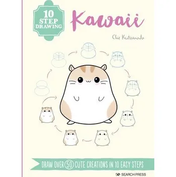 Cizojazyčná kniha 10 Step Drawing: Kawaii - Kutsuwada, Chie