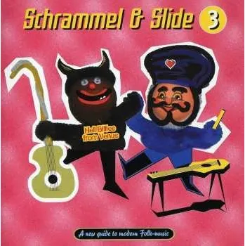 Zahraniční hudba CD Schrammel & Slide: 3 - Hell Billies From Venus 2000