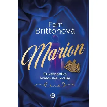 Kniha Marion, guvernantka královské rodiny - Fern Britton (E-Kniha)