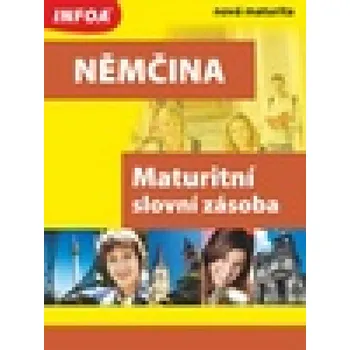 Německý jazyk Němčina Maturitní slovní zásoba