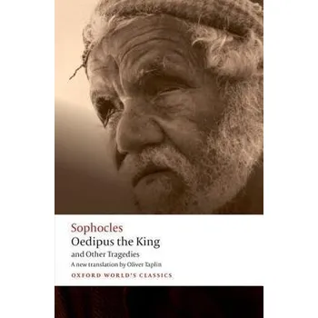 Cizí jazyk Oedipus the King and Other Tragedies - Sophocles