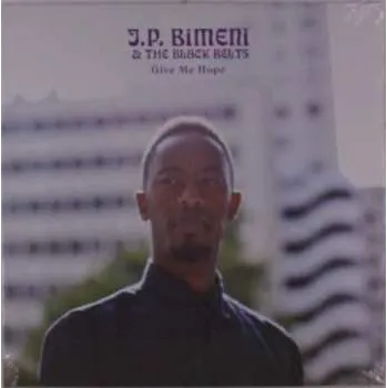 Zahraniční hudba LP J.P. Bimeni: Give Me Hope CLR | LTD 2022 Green Coloured Vinyl Limited Edition