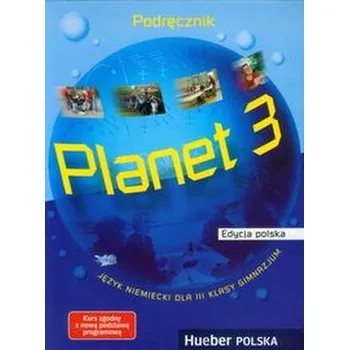 Planet 3 Podręcznik - Gabriele Köpp