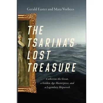 The Tsarina's Lost Treasure - Easter, Gerald; Vorhees, Mara