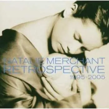 Zahraniční hudba CD Natalie Merchant: Retrospective 1995-2005 2023