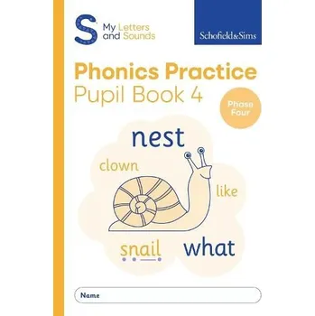 Anglický jazyk My Letters and Sounds Phonics Practice Pupil Book 4 - Sims, Schofield a a Matchett, Carol