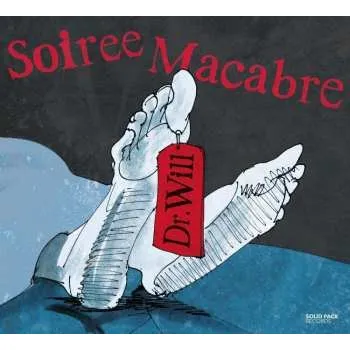Zahraniční hudba CD Dr. Will: Soiree Macabre 2023