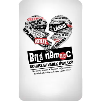 Kniha Bílá nemoc 2013