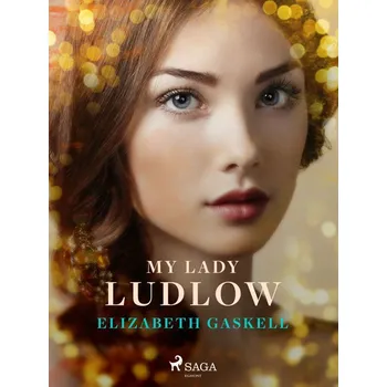 Kniha My Lady Ludlow