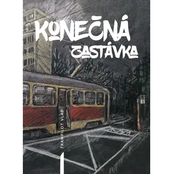 Kniha Konečná zastávka