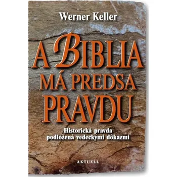 Kniha A Biblia má predsa pravdu