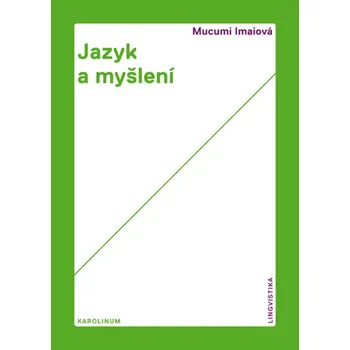 Kniha Jazyk a myšlení