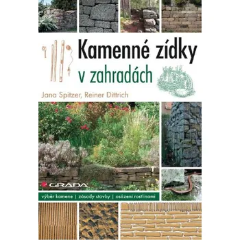 Kamenné zídky v zahradách - Jana Spitzer [čeština] (2012) [E-kniha]