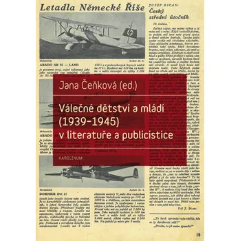 Kniha Válečné dětství a mládí (1939–1945) v literatuře a publicistice