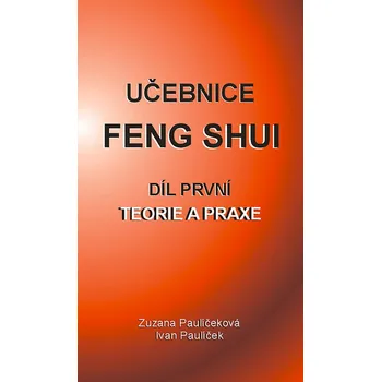 Kniha Učebnice Feng Shui I.