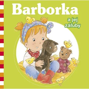 Umění Barborka a jej záľuby