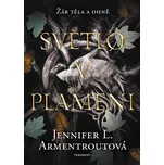 Světlo v plameni - Jennifer L.…