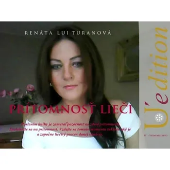 Kniha Prítomnosť lieči